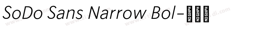 SoDo Sans Narrow Bol字体转换